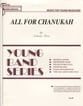 All for Chanukah Concert Band sheet music cover